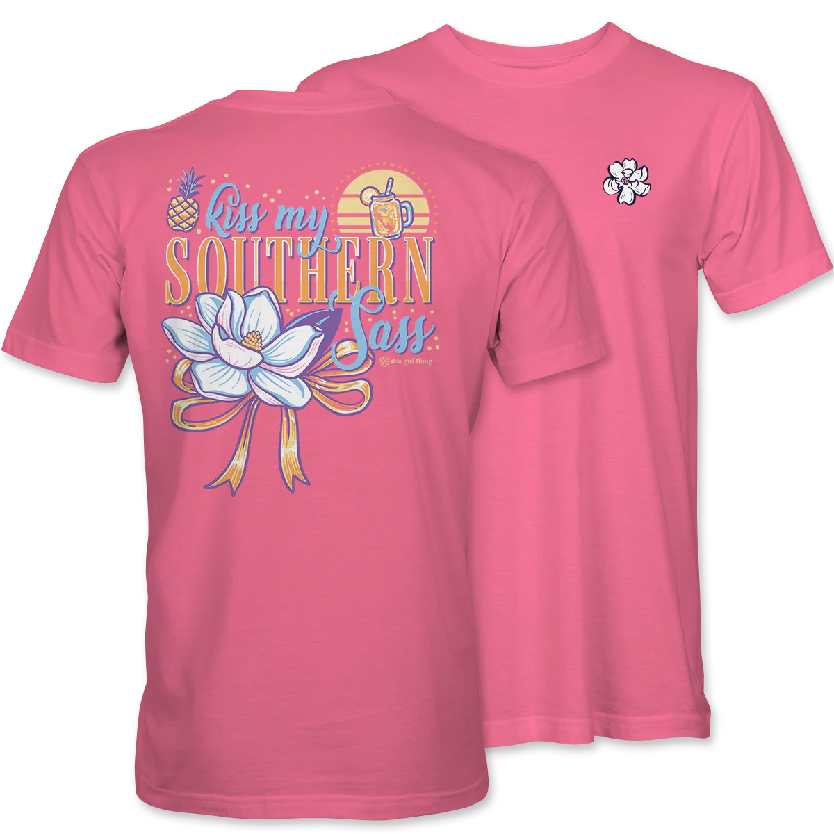 Itsa Girl Thing Women's Southern Sass Tee