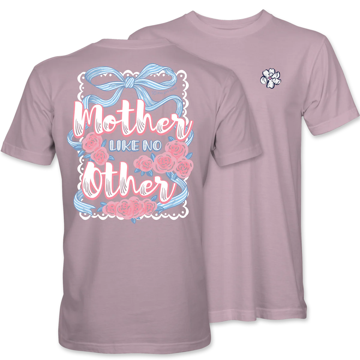 Itsa Girl Thing Mother Like No Other Tee