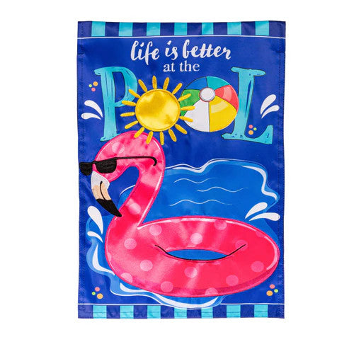 Evergreen Life is Better at the Pool Applique Garden Flag