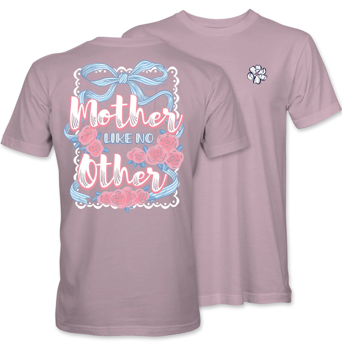 Itsa Girl Thing Mother Like No Other Tee - Light Pink