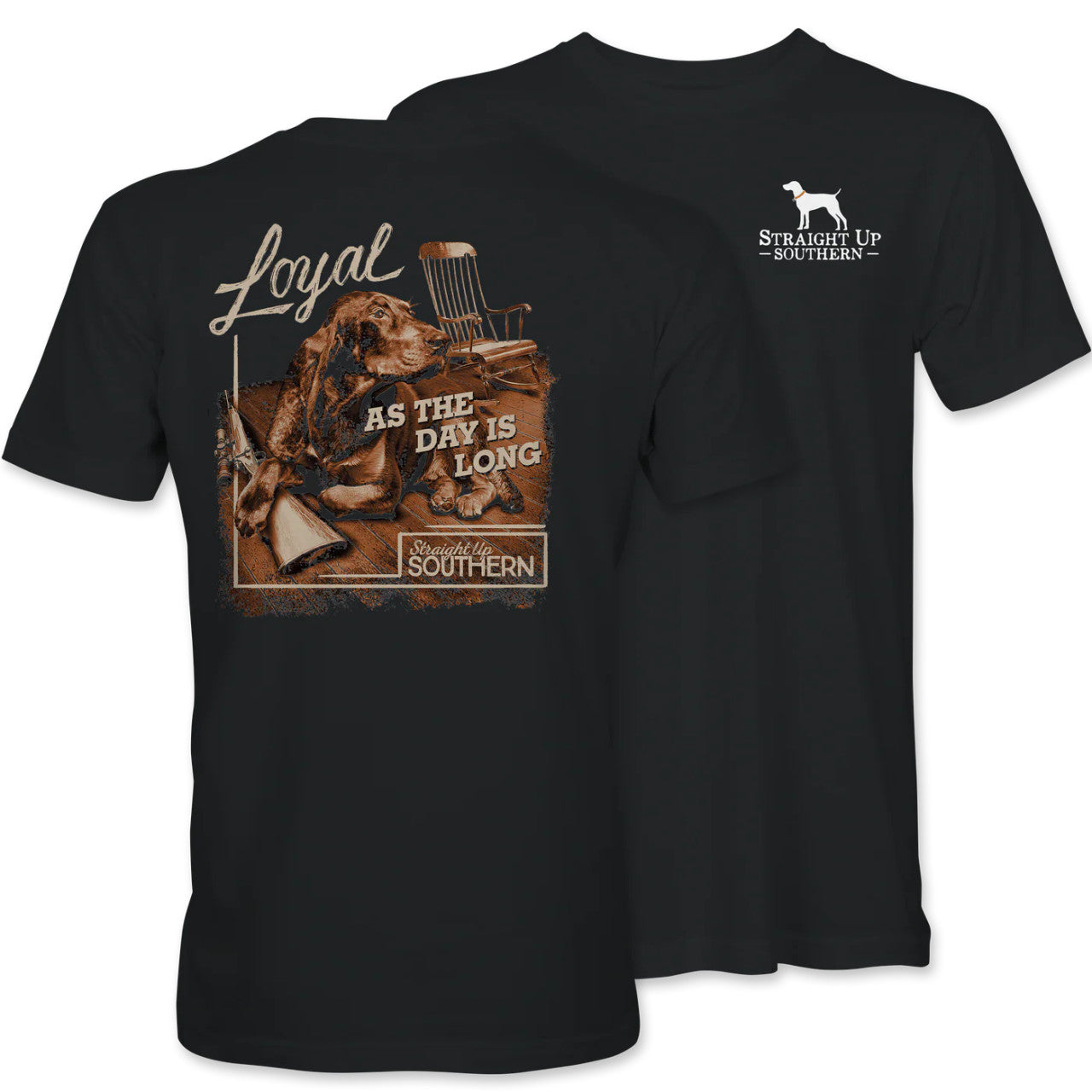 Straight Up Southern Men's Loyal Day Retriever Tee