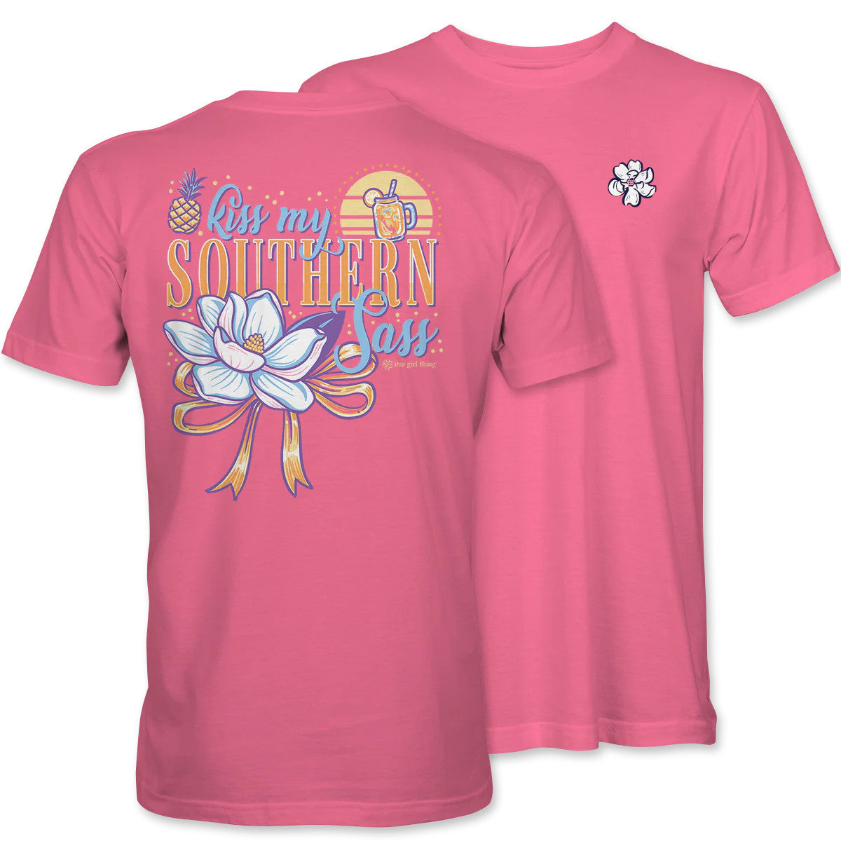 Itsa Girl Thing Women's Southern Sass Tee