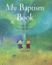 My Baptism Book By: Sophie Piper