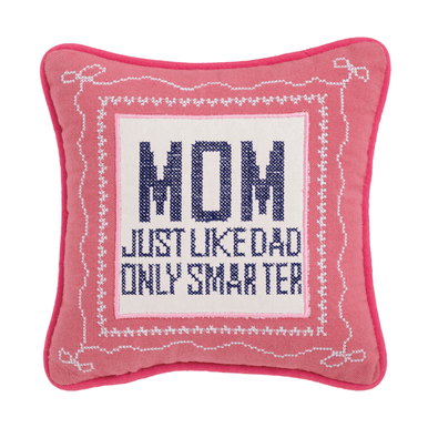 Mud Pie Mom Smarter Needlepoint Mini Pillow