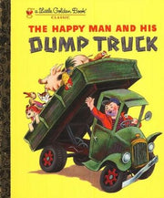Little Golden Book The Happy Man and His Dump Truck
