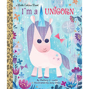 A Little Golden Book: I'm a Unicorn