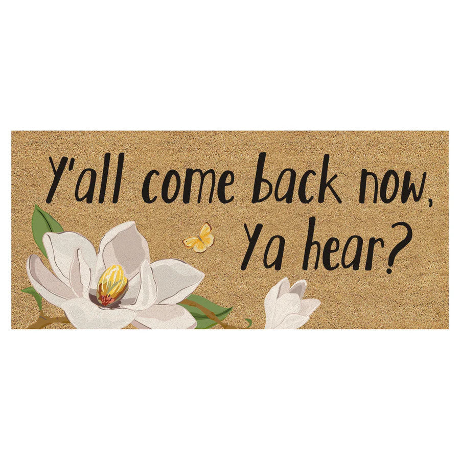 Evergreen Y'all come back now, Ya hear? Flocked Coir Sassafras Switch Mat