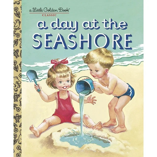 A Little Golden Book: A Day at the Seashore