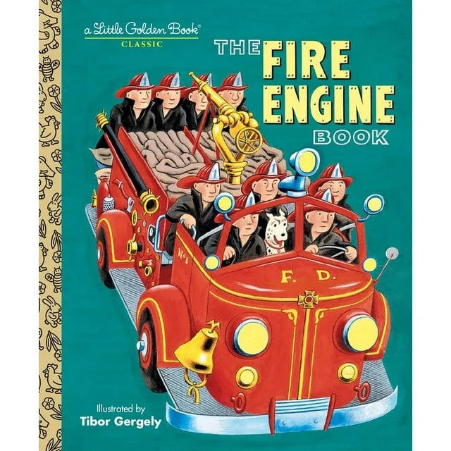 A Little Golden Book: The Fire Engine Book