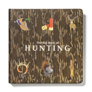 Explore the Outdoors Books Mossy Oak Edition The Big Book of Hunting