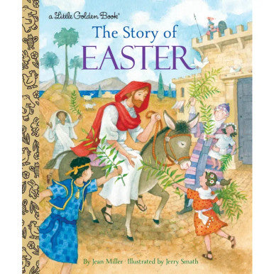 A Little Golden Book: The Story of Easter