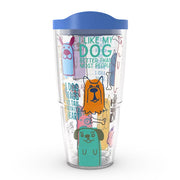 Tervis Dog Sayings - 24 oz