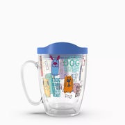 Tervis Dog Sayings 16oz Mug